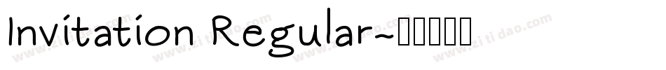 Invitation Regular字体转换